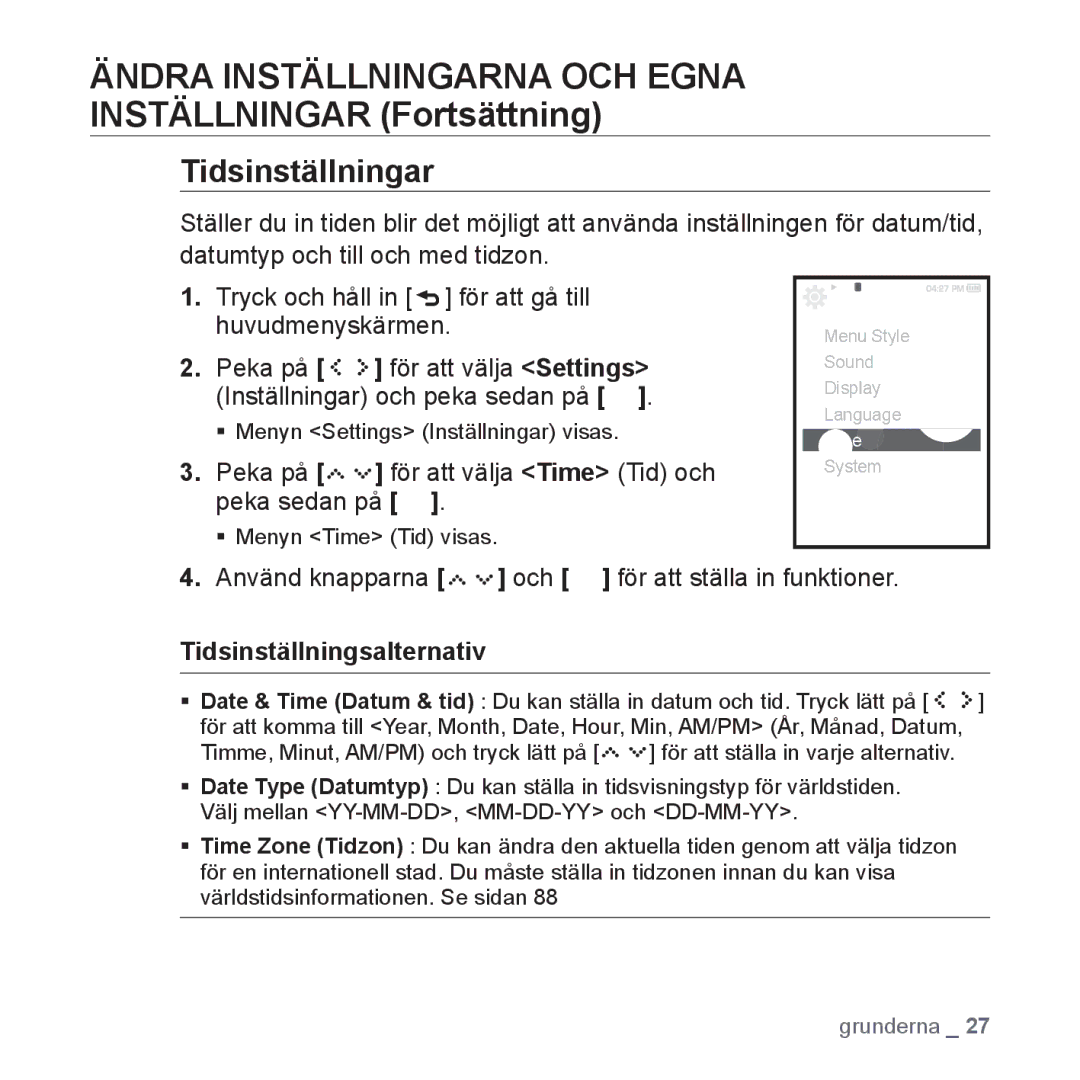 Samsung YP-S5JAB/XEE manual Tidsinställningar, Peka på för att välja Time Tid och peka sedan på, Tidsinställningsalternativ 