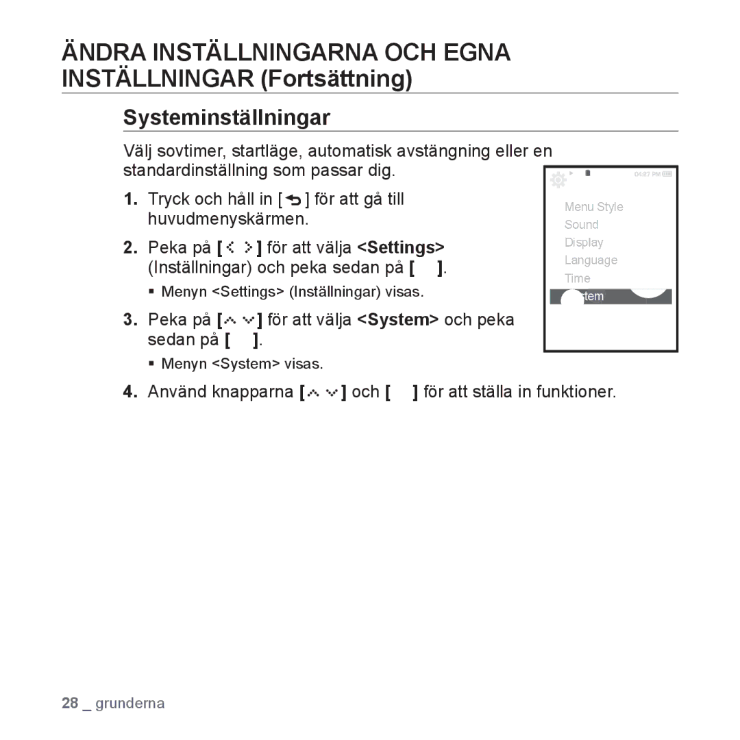 Samsung YP-S5JAB/XEE manual Systeminställningar, Tryck och håll in för att gå till, Huvudmenyskärmen 