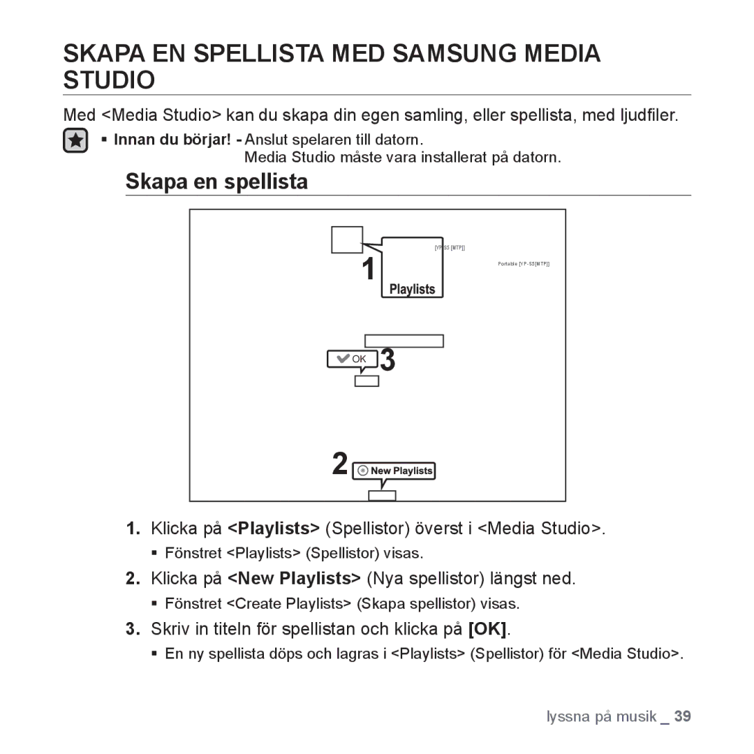 Samsung YP-S5JAB/XEE manual Skapa EN Spellista MED Samsung Media Studio, Skapa en spellista 