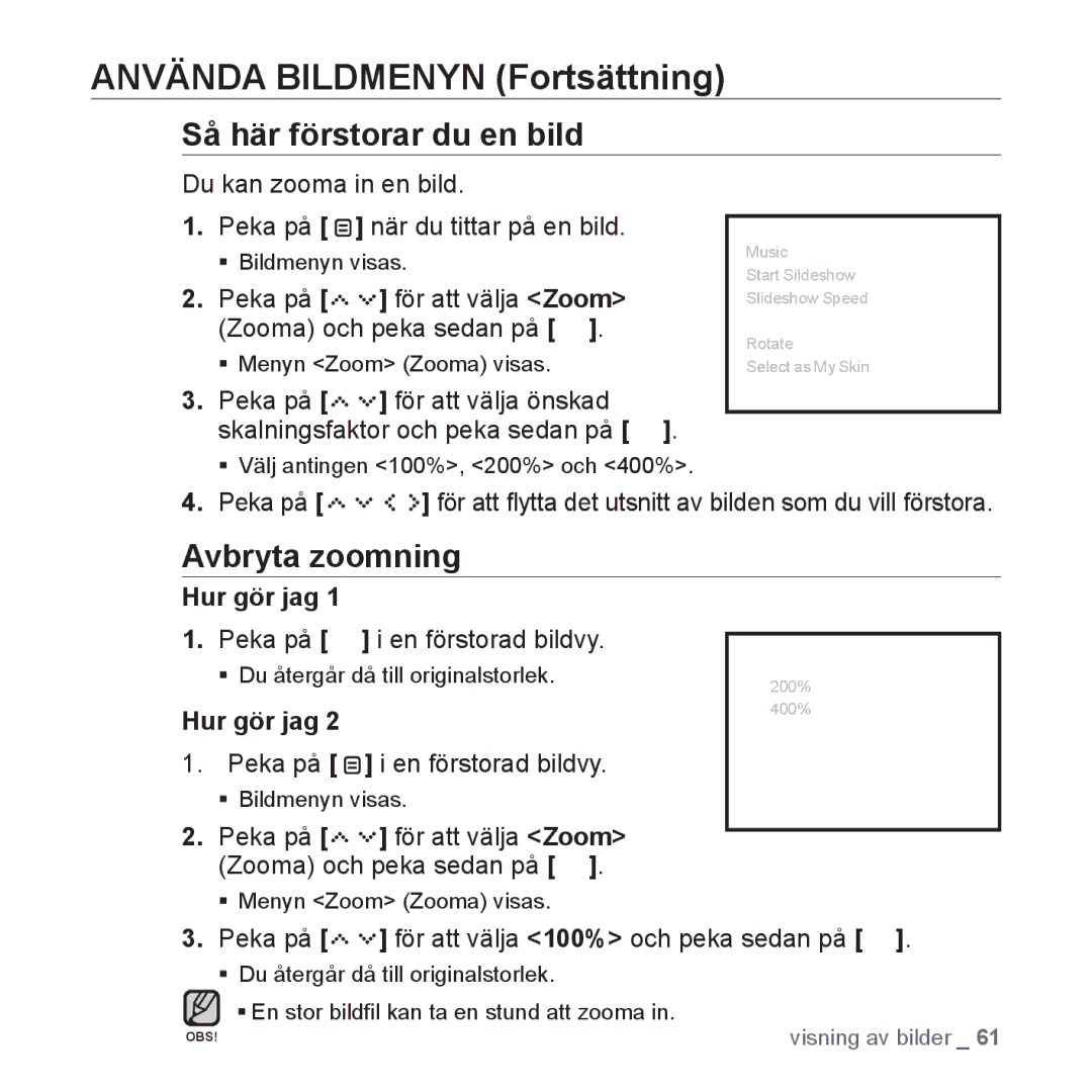 Samsung YP-S5JAB/XEE manual Så här förstorar du en bild, Avbryta zoomning 