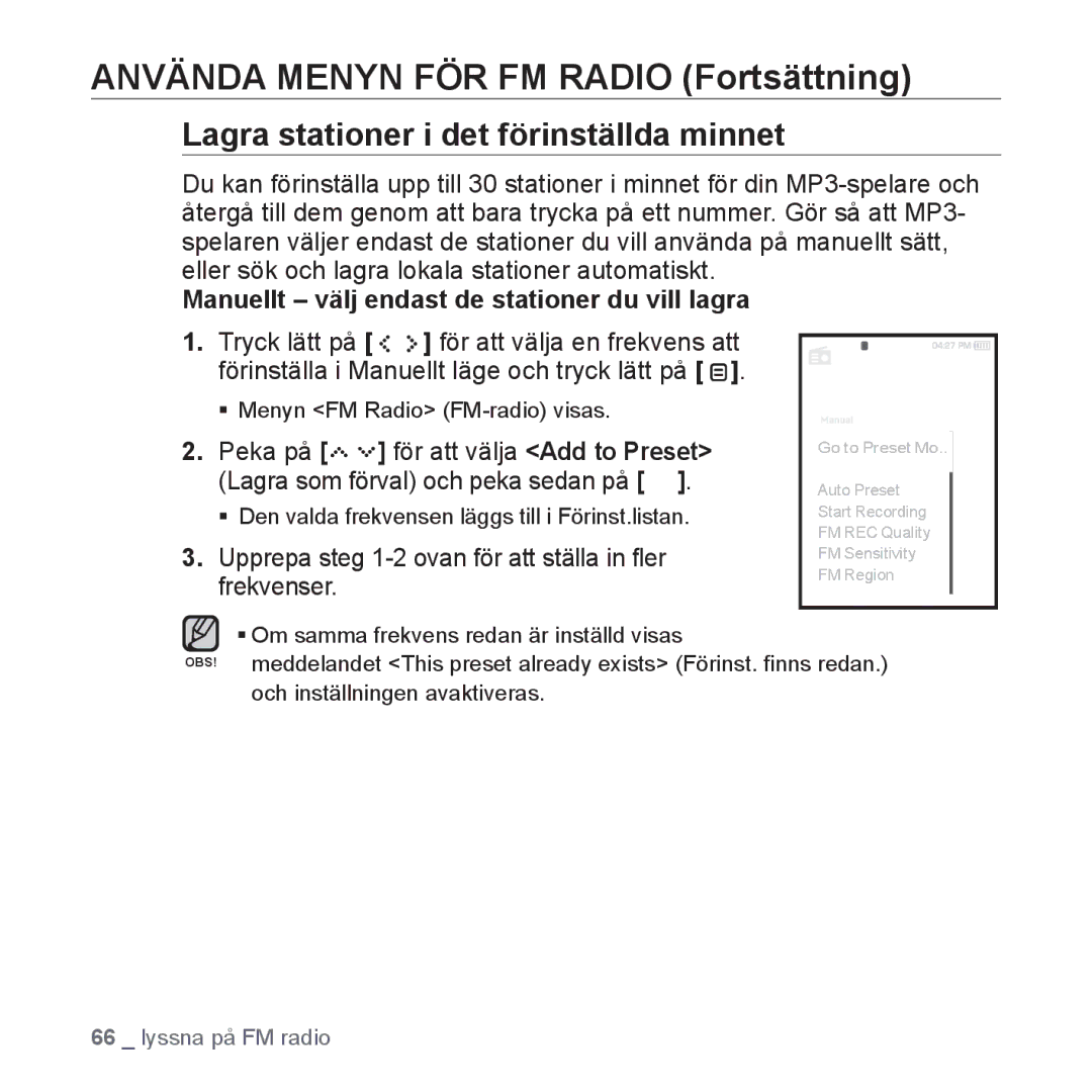 Samsung YP-S5JAB/XEE manual Använda Menyn FÖR FM Radio Fortsättning, Lagra stationer i det förinställda minnet 