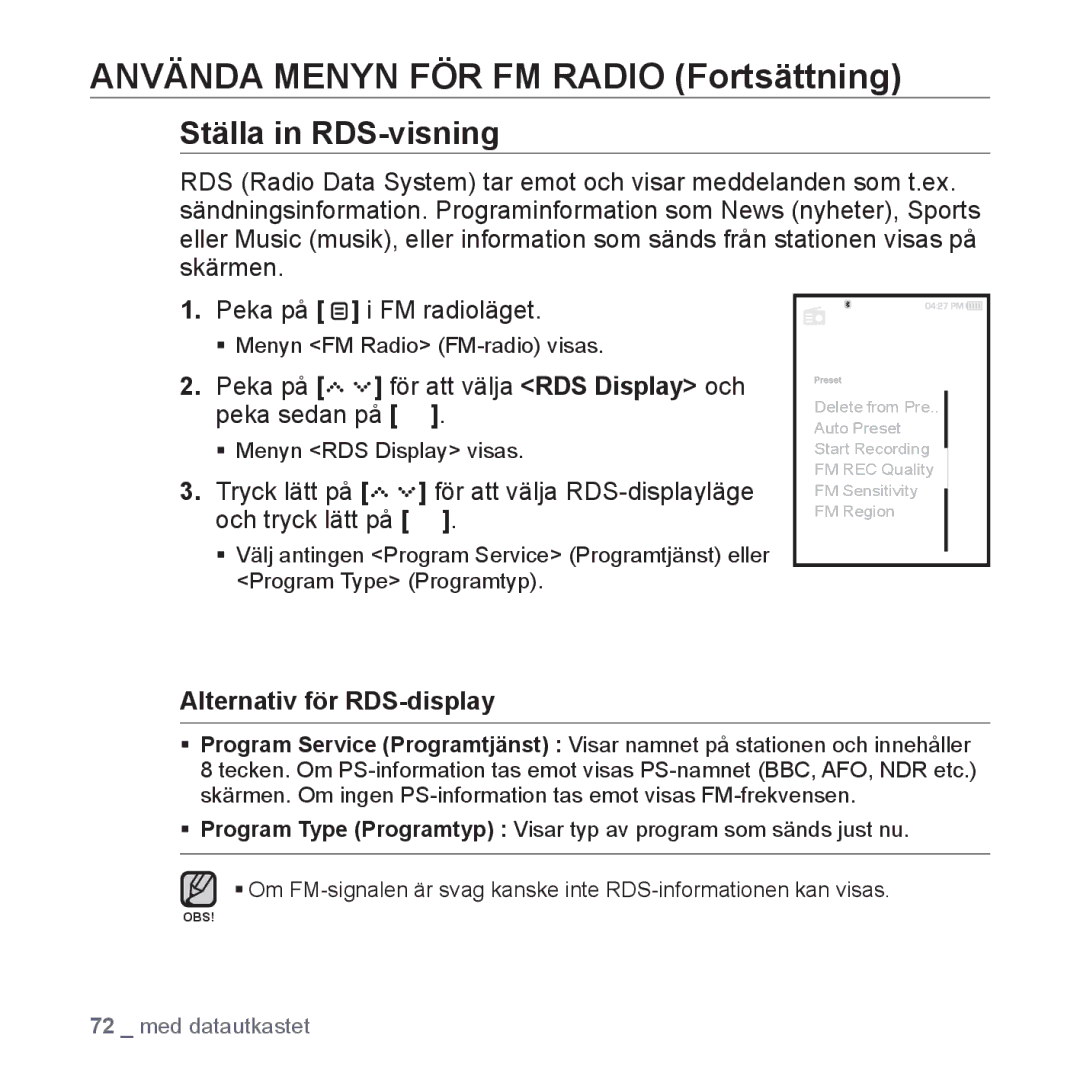 Samsung YP-S5JAB/XEE manual Ställa in RDS-visning, Peka på för att välja RDS Display och peka sedan på 