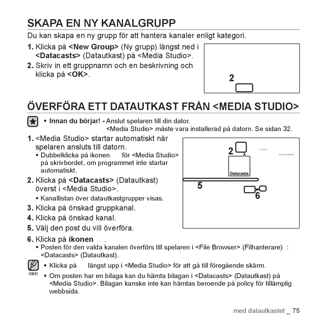 Samsung YP-S5JAB/XEE manual Skapa EN NY Kanalgrupp, Överföra ETT Datautkast Från Media Studio 