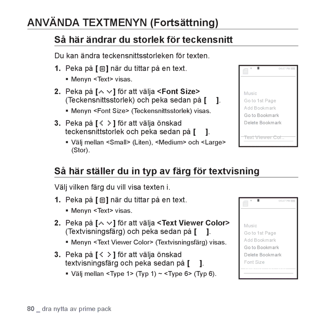 Samsung YP-S5JAB/XEE manual Så här ändrar du storlek för teckensnitt, Så här ställer du in typ av färg för textvisning 