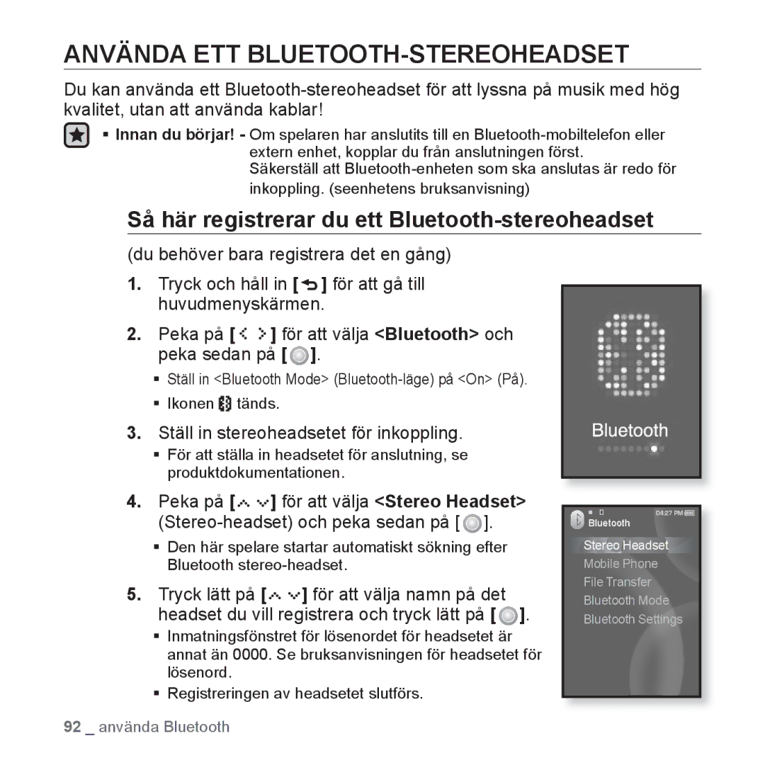 Samsung YP-S5JAB/XEE manual Använda ETT BLUETOOTH-STEREOHEADSET, Så här registrerar du ett Bluetooth-stereoheadset 