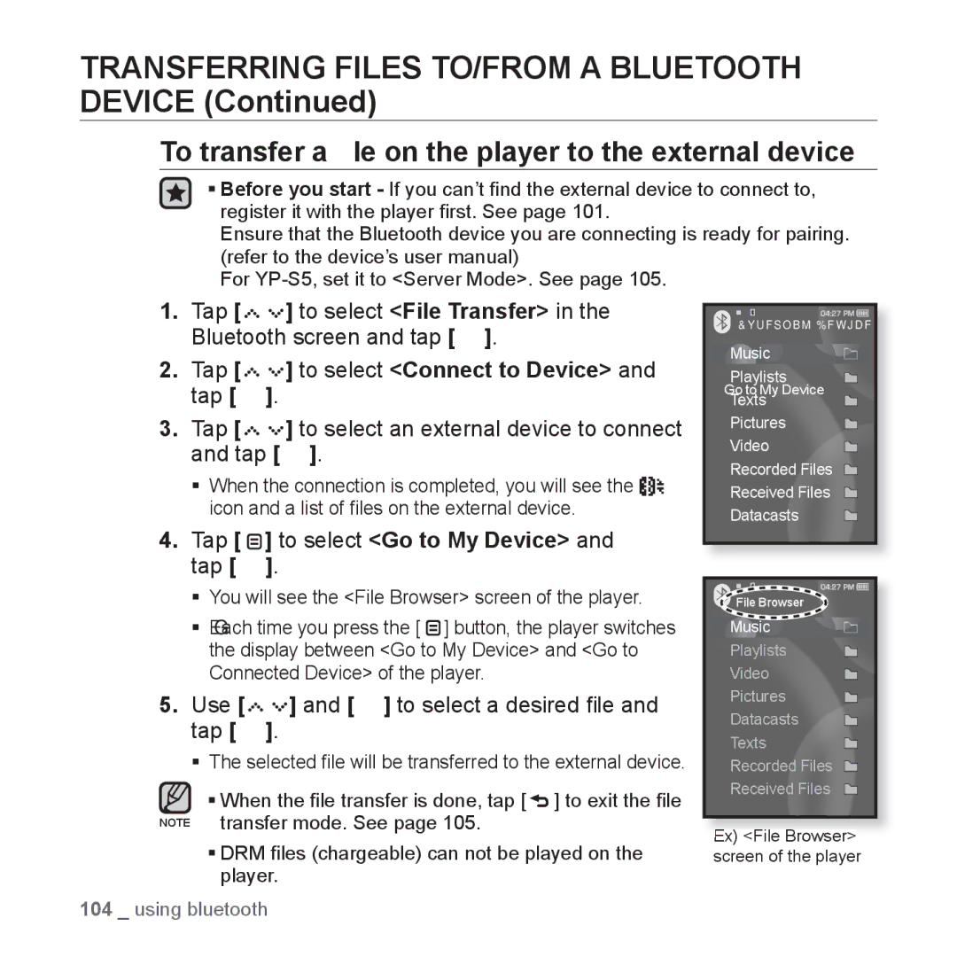 Samsung YP-S5JAB/XEE manual To transfer a ﬁle on the player to the external device, Tap to select Go to My Device and tap 