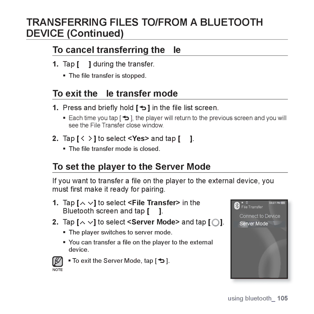 Samsung YP-S5JAB/XEF To cancel transferring the ﬁle, To exit the ﬁle transfer mode, To set the player to the Server Mode 