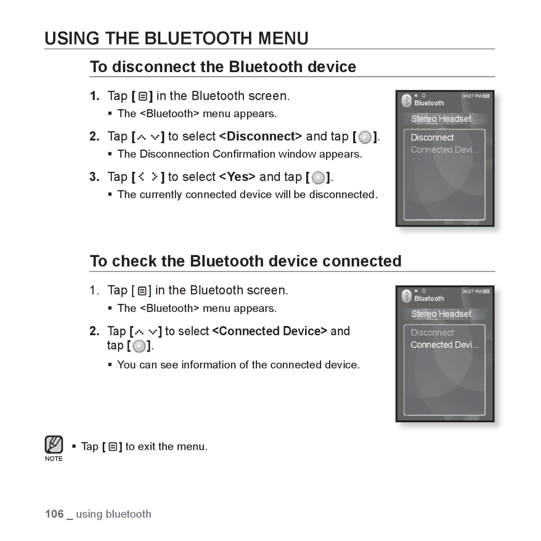 Samsung YP-S5JQB/XEF Using the Bluetooth Menu, To disconnect the Bluetooth device, To check the Bluetooth device connected 