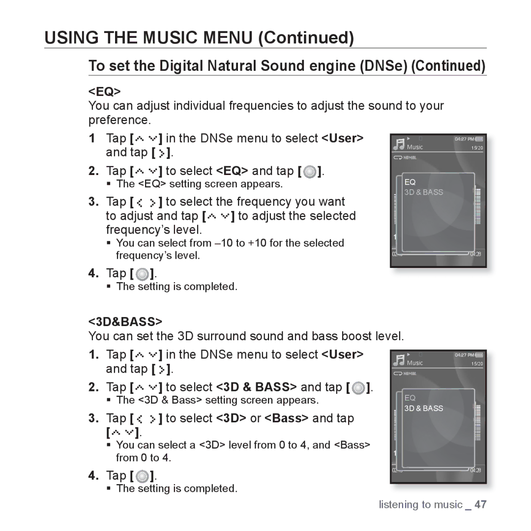 Samsung YP-S5JCW/XEF, YP-S5JAB/XEF, YP-S5JQB/XEF, YP-S5JCB/XEF, YP-S5JQW/XET manual 3D&BASS, Tap to select 3D or Bass and tap 