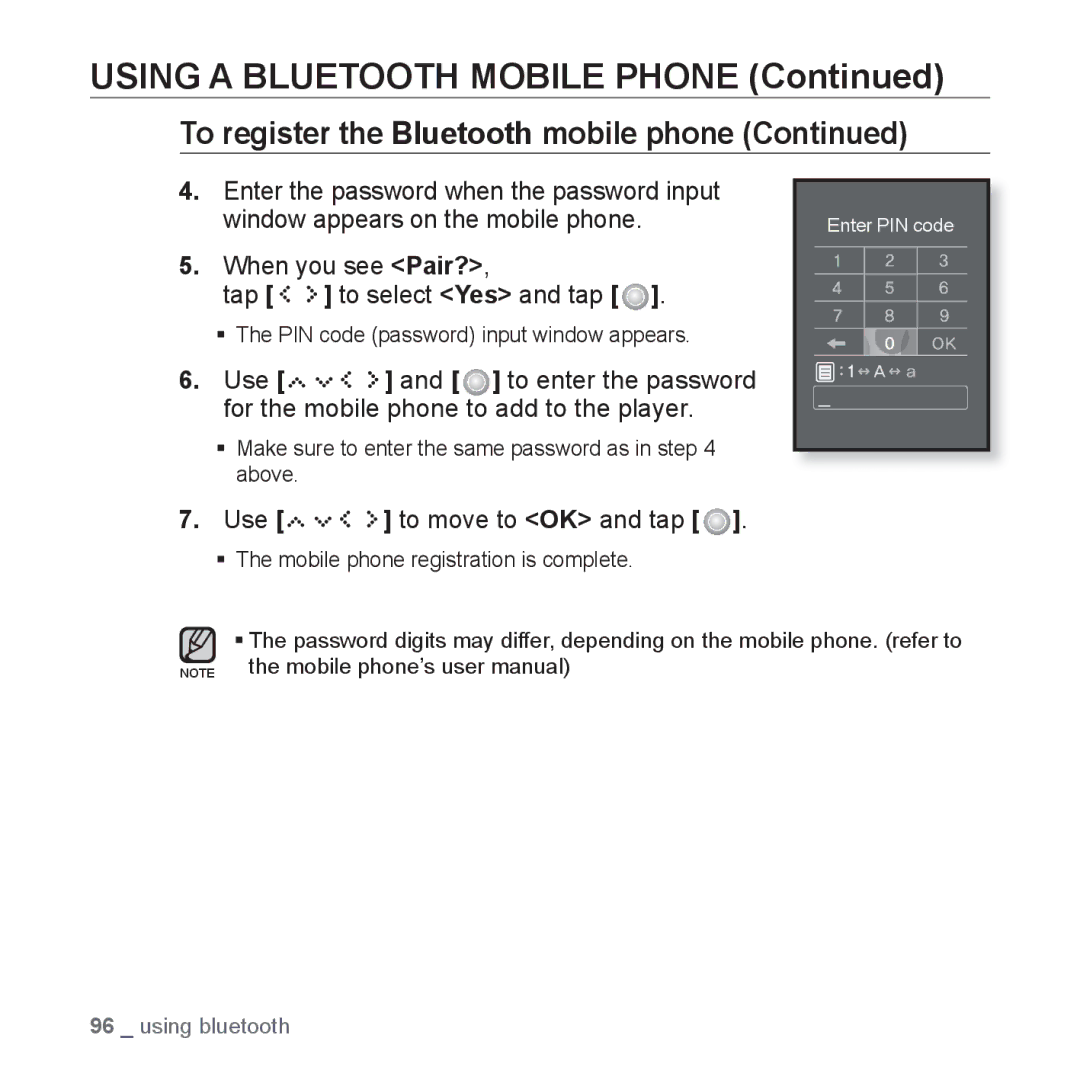 Samsung YP-S5JAW/XET, YP-S5JAB/XEF, YP-S5JQB/XEF, YP-S5JCW/XEF Using a Bluetooth Mobile Phone, Use to move to OK and tap 