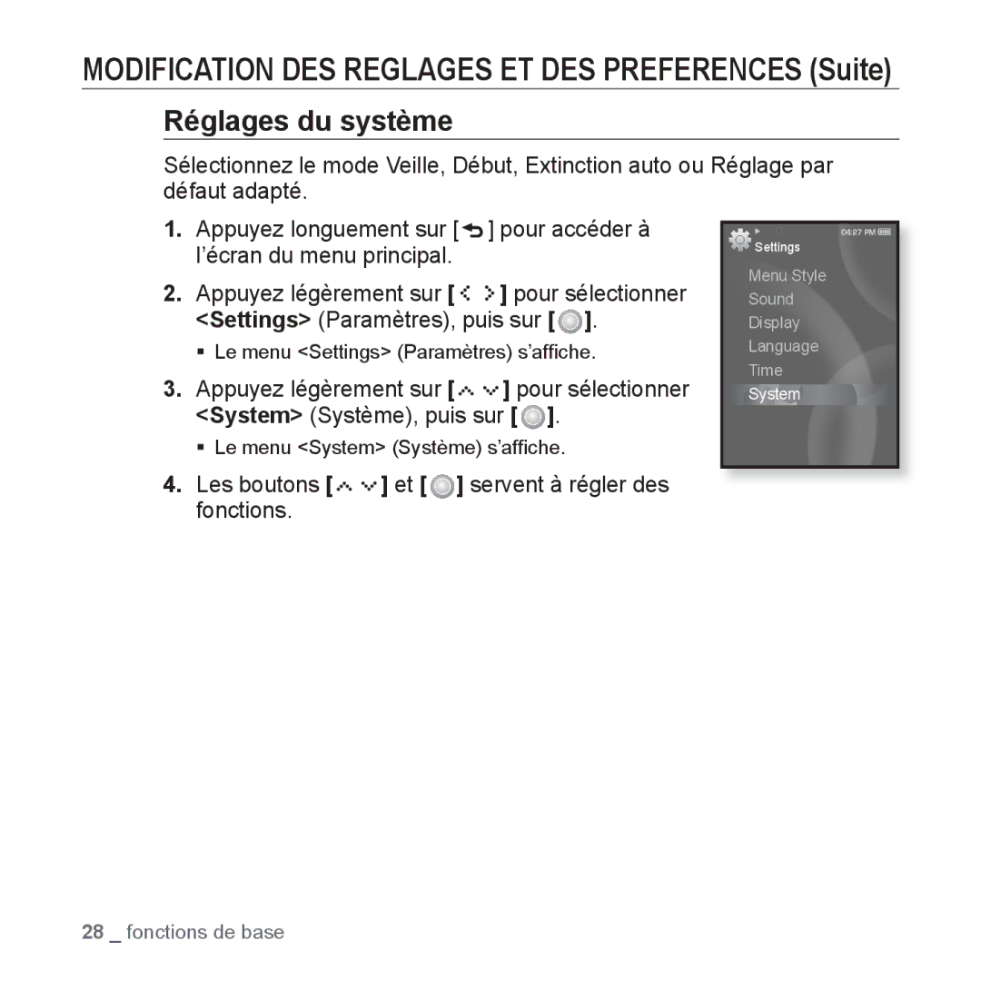 Samsung YP-S5JAB/XEF, YP-S5JQB/XEF, YP-S5JCW/XEF, YP-S5JCB/XEF manual ƒ Le menu System Système s’afﬁche 