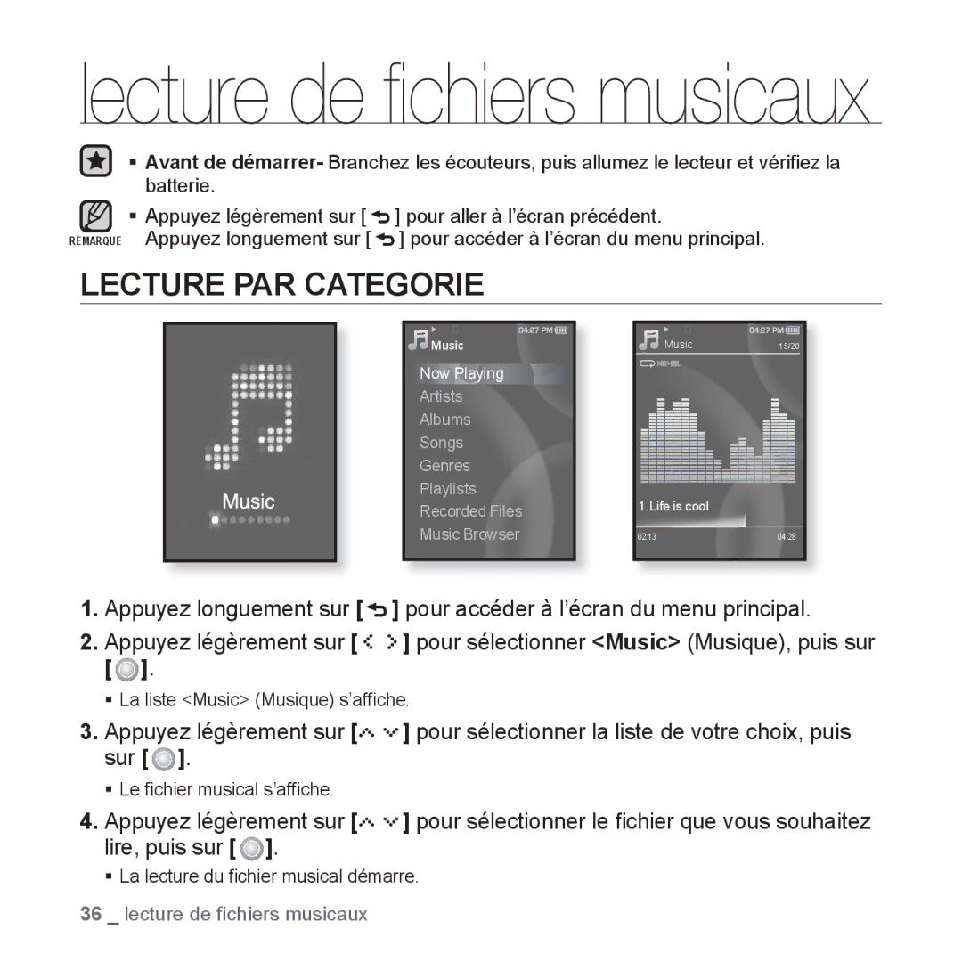 Samsung YP-S5JAB/XEF, YP-S5JQB/XEF, YP-S5JCW/XEF, YP-S5JCB/XEF manual Lecture de ﬁchiers musicaux, Lecture PAR Categorie 