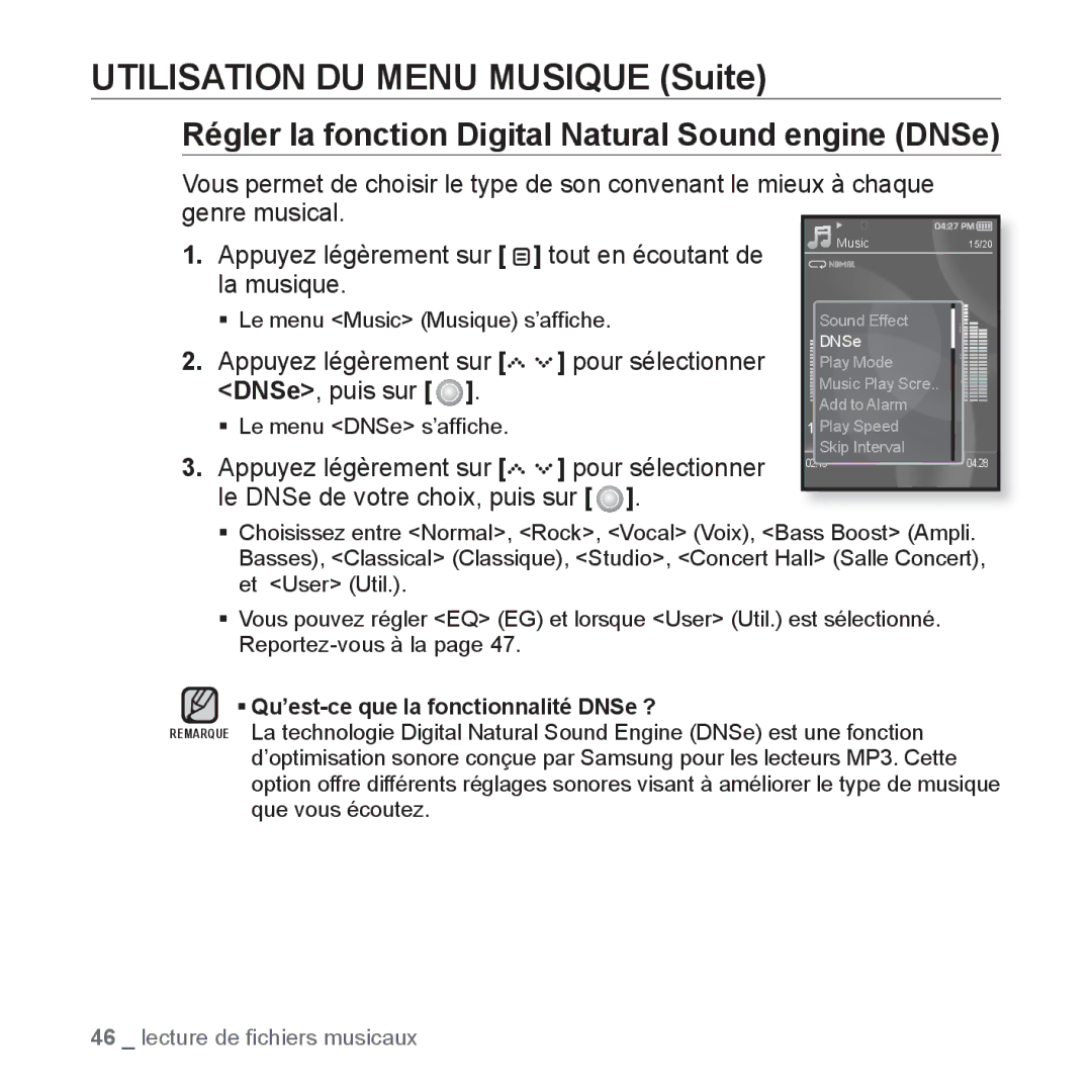 Samsung YP-S5JCW/XEF, YP-S5JAB/XEF Utilisation DU Menu Musique Suite, Régler la fonction Digital Natural Sound engine DNSe 