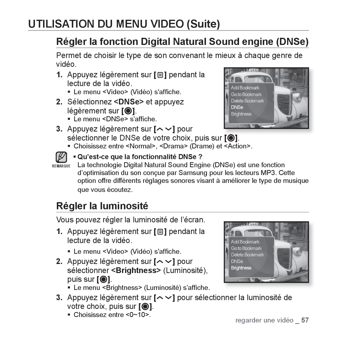 Samsung YP-S5JQB/XEF Utilisation DU Menu Video Suite, Régler la luminosité, Sélectionnez DNSe et appuyez légèrement sur 