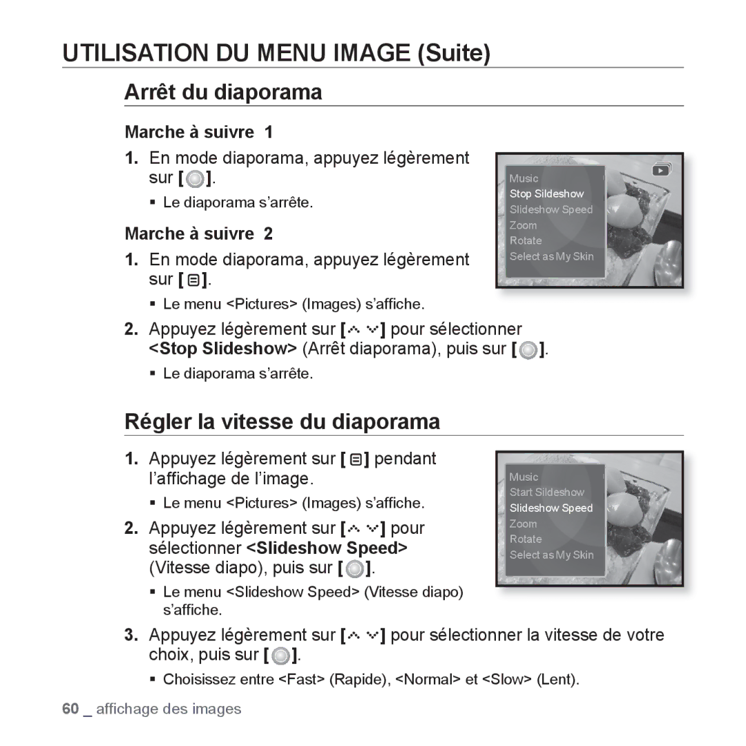 Samsung YP-S5JAB/XEF Utilisation DU Menu Image Suite, Arrêt du diaporama, Régler la vitesse du diaporama, Marche à suivre 