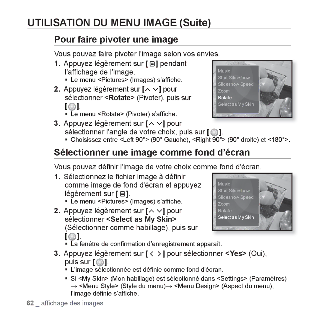 Samsung YP-S5JCW/XEF, YP-S5JAB/XEF, YP-S5JQB/XEF Pour faire pivoter une image, Sélectionner une image comme fond d’écran 