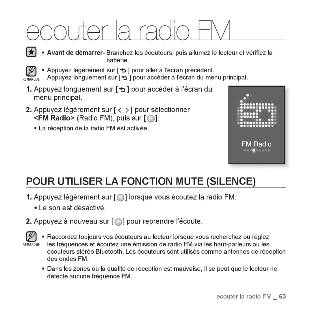 Samsung YP-S5JCB/XEF, YP-S5JAB/XEF, YP-S5JQB/XEF, YP-S5JCW/XEF Ecouter la radio FM, Pour Utiliser LA Fonction Mute Silence 