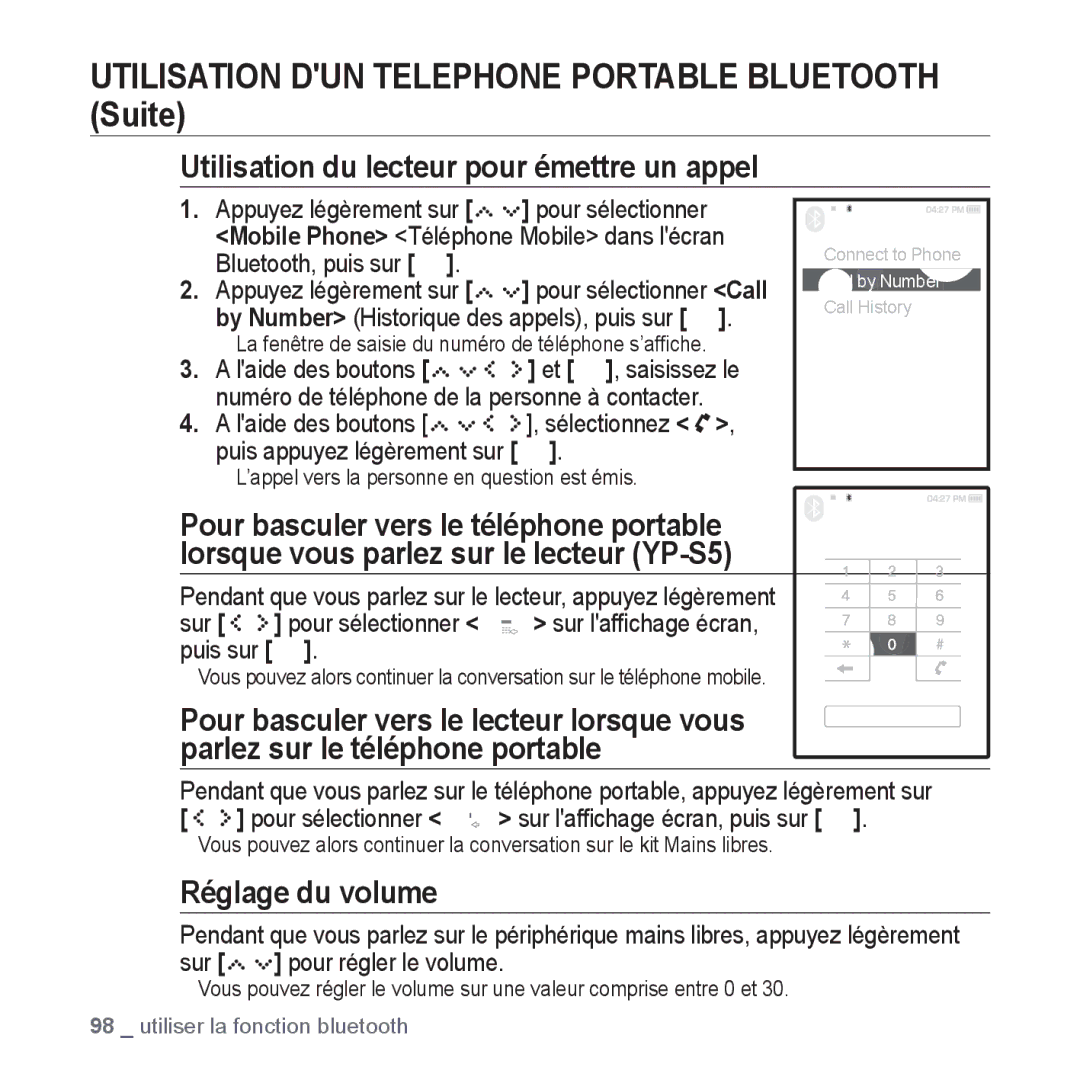 Samsung YP-S5JCW/XEF, YP-S5JAB/XEF, YP-S5JQB/XEF manual Utilisation du lecteur pour émettre un appel, Réglage du volume 