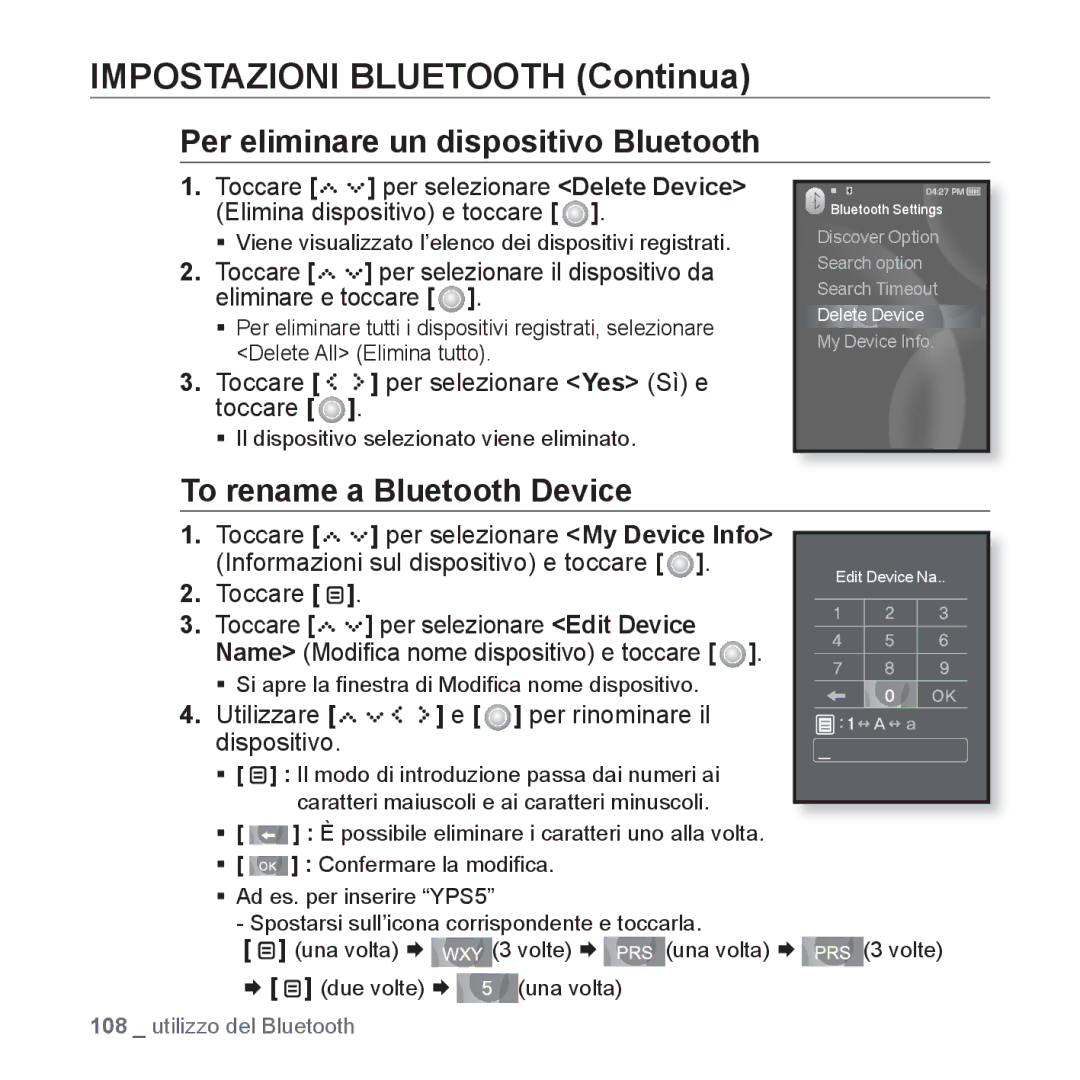 Samsung YP-S5JQW/XET Impostazioni Bluetooth Continua, Per eliminare un dispositivo Bluetooth, To rename a Bluetooth Device 