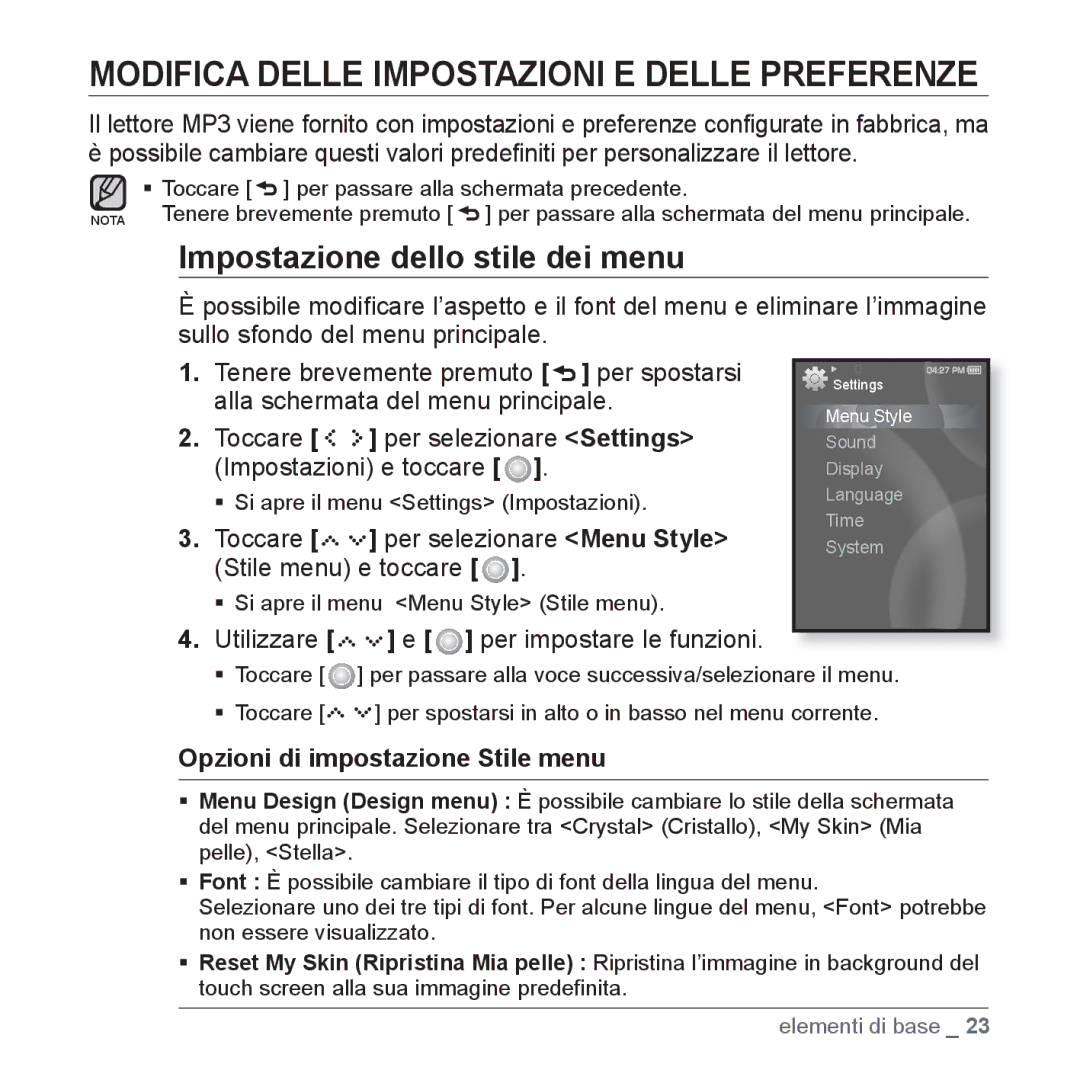 Samsung YP-S5JAW/XET, YP-S5JQW/XET manual Modifica Delle Impostazioni E Delle Preferenze, Impostazione dello stile dei menu 