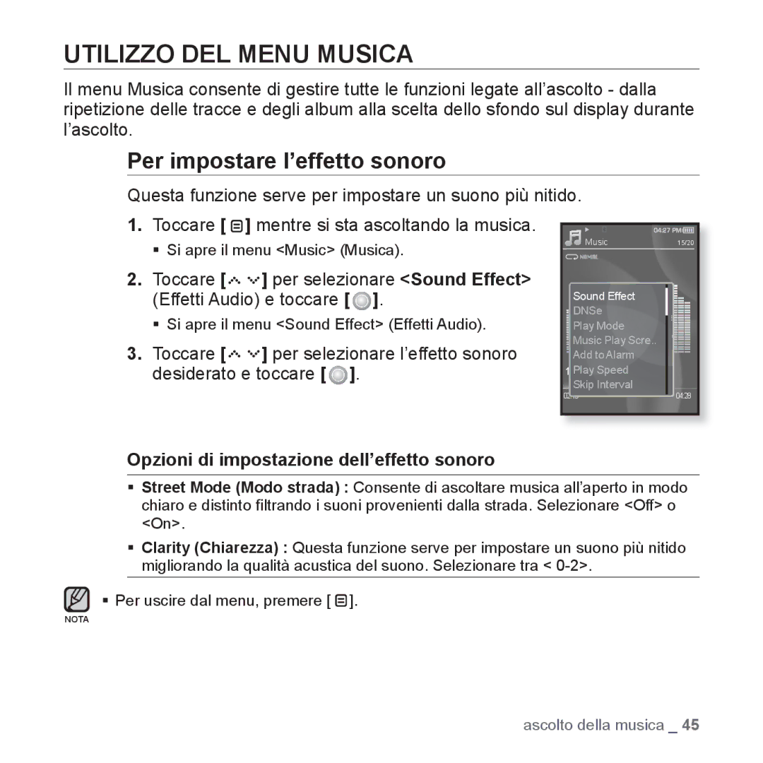 Samsung YP-S5JQW/XET, YP-S5JQB/XET Utilizzo DEL Menu Musica, Per impostare l’effetto sonoro, Per selezionare Sound Effect 