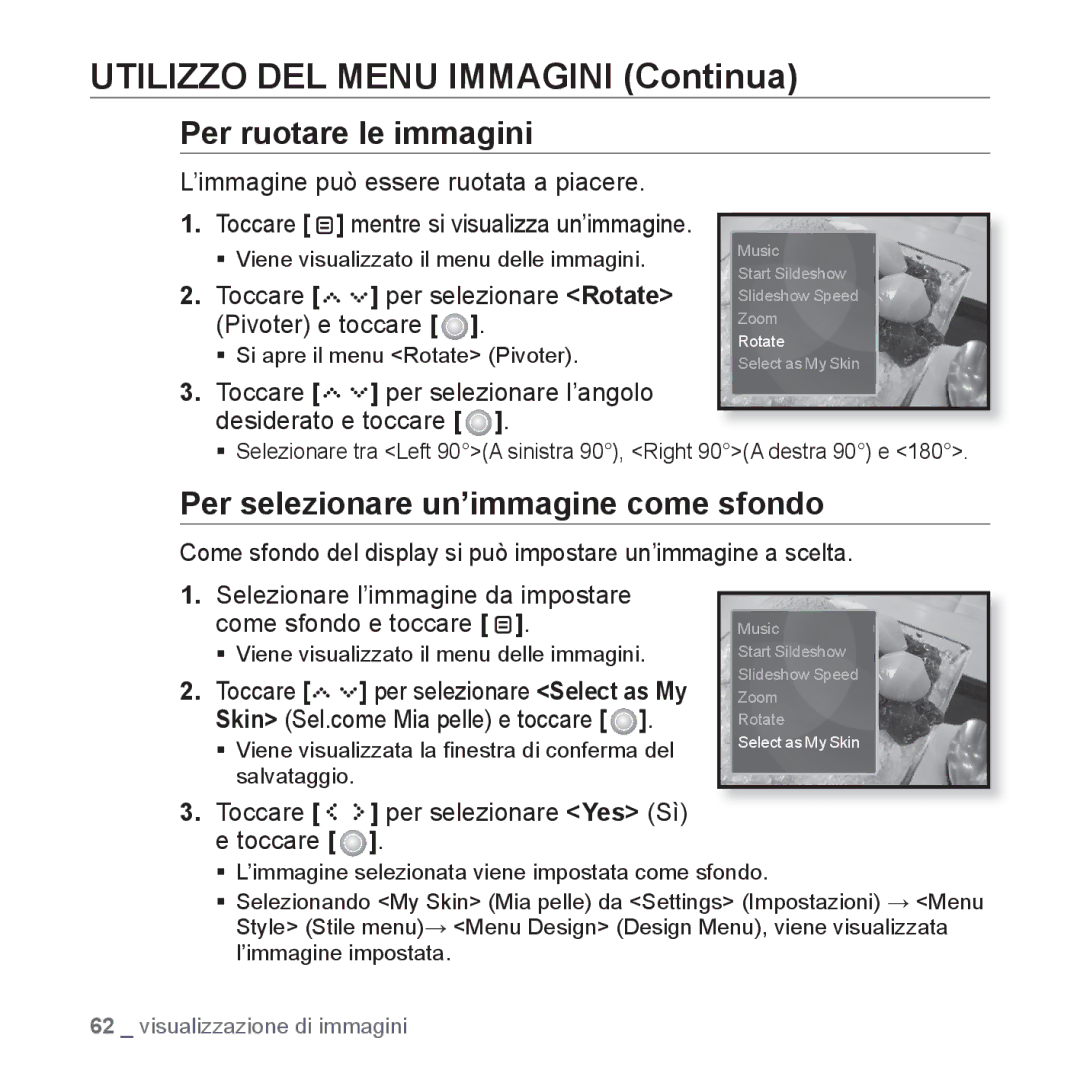 Samsung YP-S5JAW/XET, YP-S5JQW/XET, YP-S5JQB/XET manual Per ruotare le immagini, Per selezionare un’immagine come sfondo 