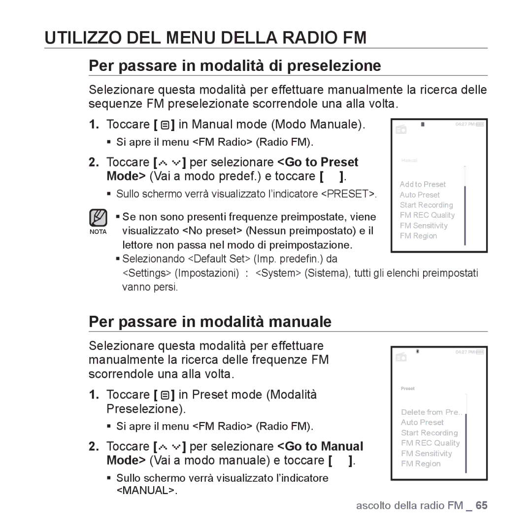 Samsung YP-S5JAW/XET, YP-S5JQW/XET, YP-S5JQB/XET Utilizzo DEL Menu Della Radio FM, Per passare in modalità di preselezione 