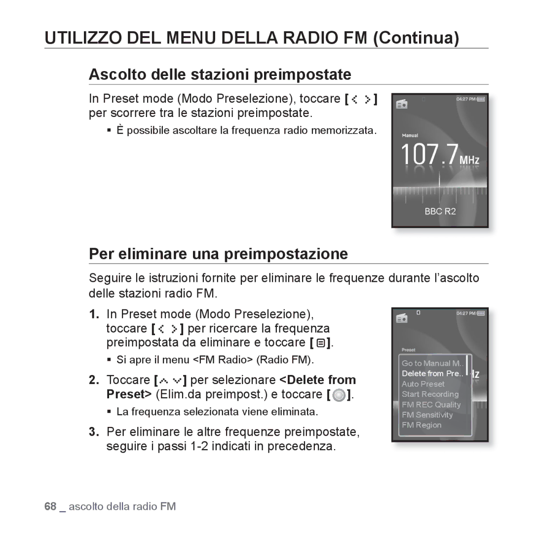 Samsung YP-S5JAW/XET, YP-S5JQW/XET, YP-S5JQB/XET Ascolto delle stazioni preimpostate, Per eliminare una preimpostazione 