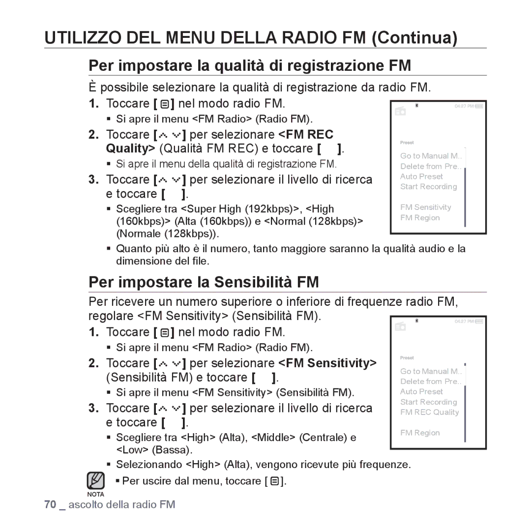 Samsung YP-S5JQB/XET, YP-S5JQW/XET manual Per impostare la qualità di registrazione FM, Per impostare la Sensibilità FM 