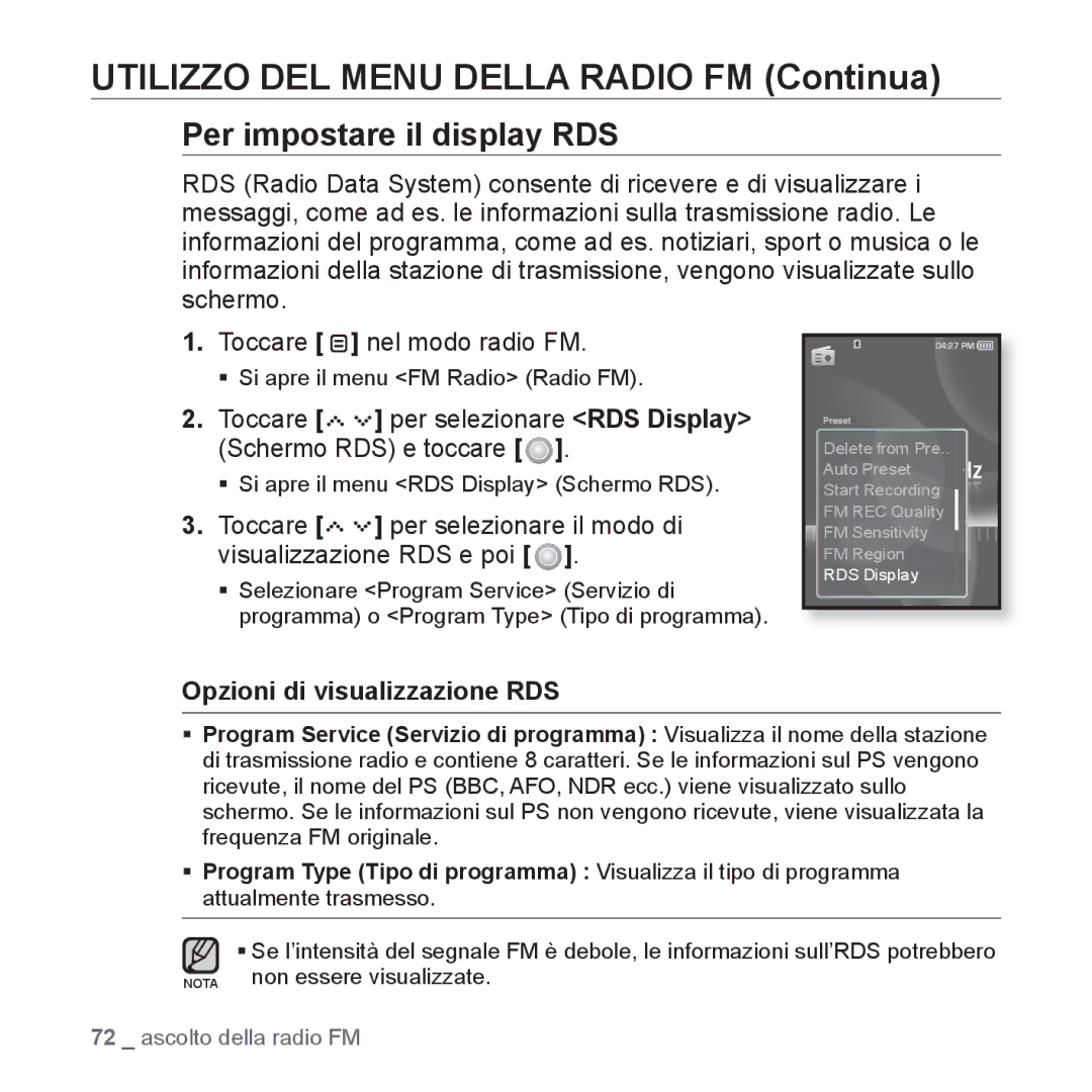 Samsung YP-S5JQW/XET, YP-S5JQB/XET Per impostare il display RDS, Toccare per selezionare RDS Display Schermo RDS e toccare 