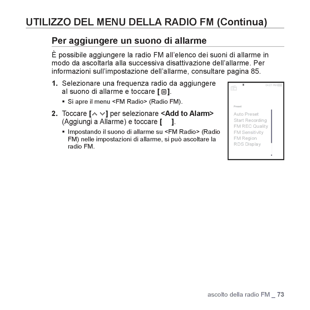 Samsung YP-S5JQB/XET, YP-S5JQW/XET, YP-S5JAW/XET manual Per aggiungere un suono di allarme 