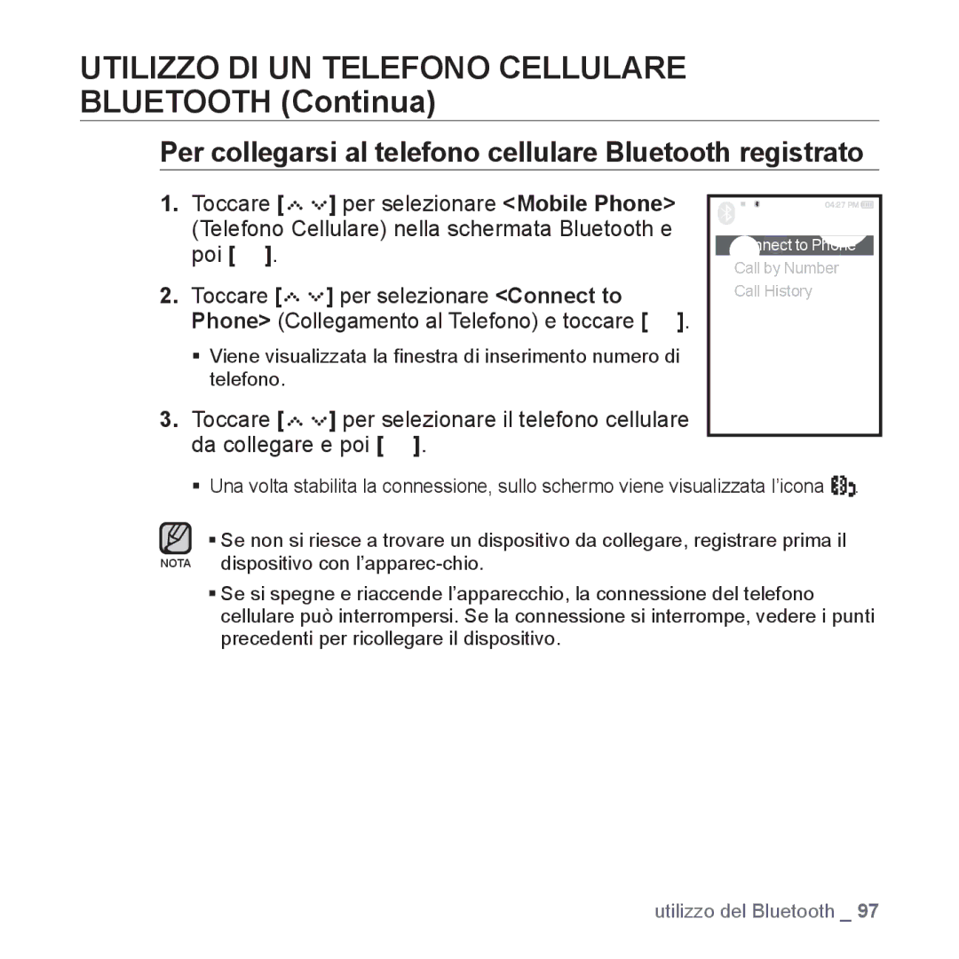 Samsung YP-S5JQB/XET, YP-S5JQW/XET, YP-S5JAW/XET manual Per collegarsi al telefono cellulare Bluetooth registrato 