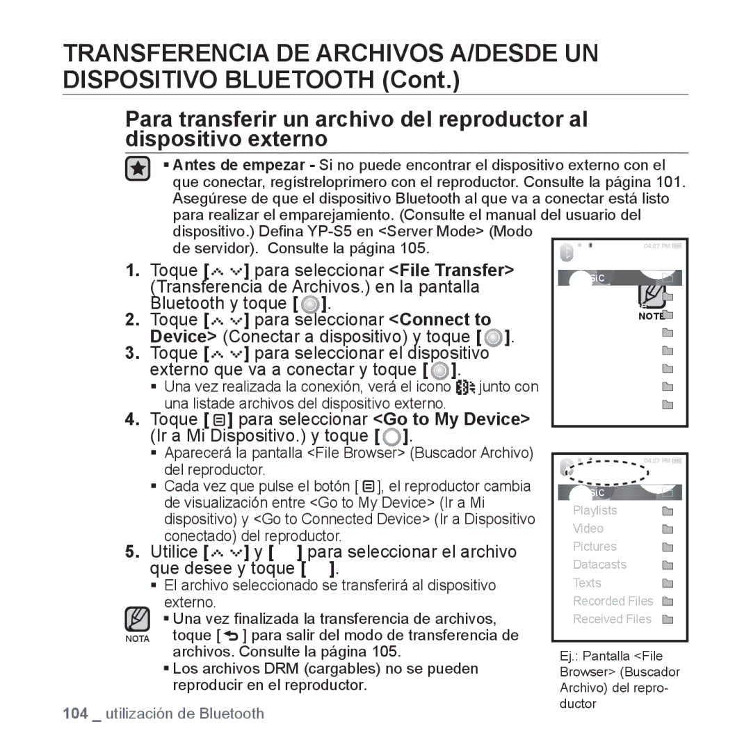 Samsung YP-S5JCB/XEO Toque Para seleccionar File Transfer, Transferencia de Archivos. en la pantalla, Bluetooth y toque 