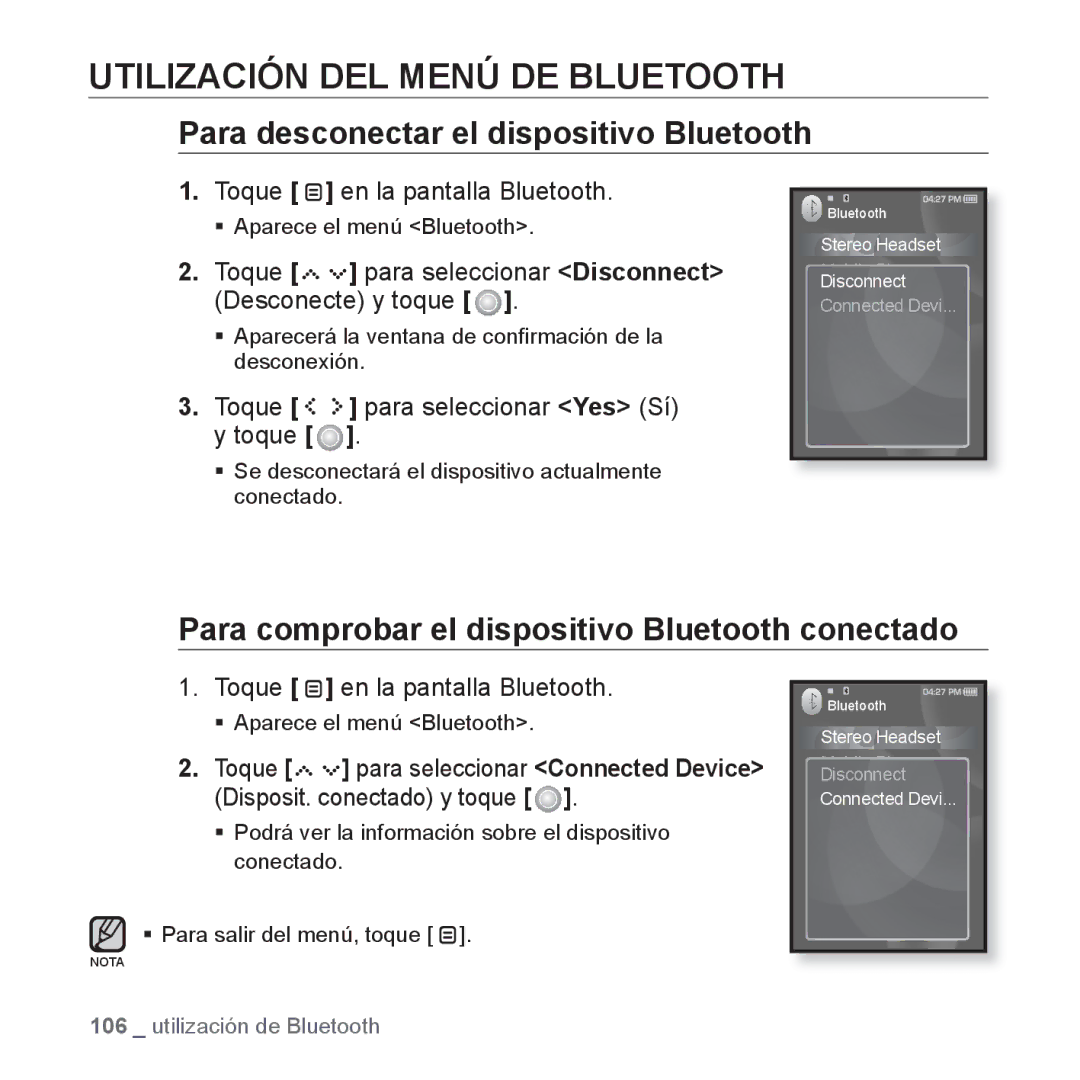 Samsung YP-S5JQB/XET, YP-S5JQW/XET manual Utilización DEL Menú DE Bluetooth, Para desconectar el dispositivo Bluetooth 