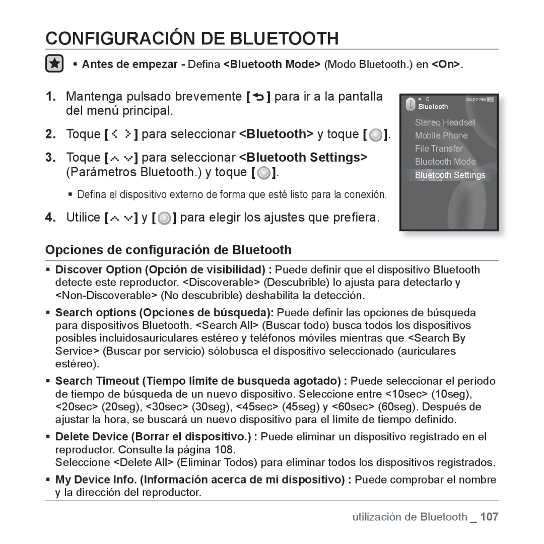 Samsung YP-S5JQW/XEO, YP-S5JQW/XET, YP-S5JQB/XET Configuración DE Bluetooth, Utilice y para elegir los ajustes que preﬁera 