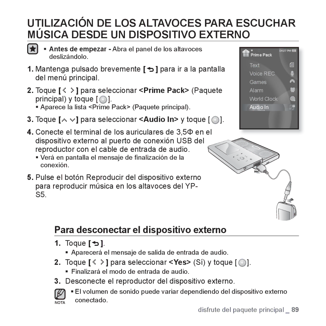 Samsung YP-S5JQB/XEO manual Para desconectar el dispositivo externo, Desconecte el reproductor del dispositivo externo 