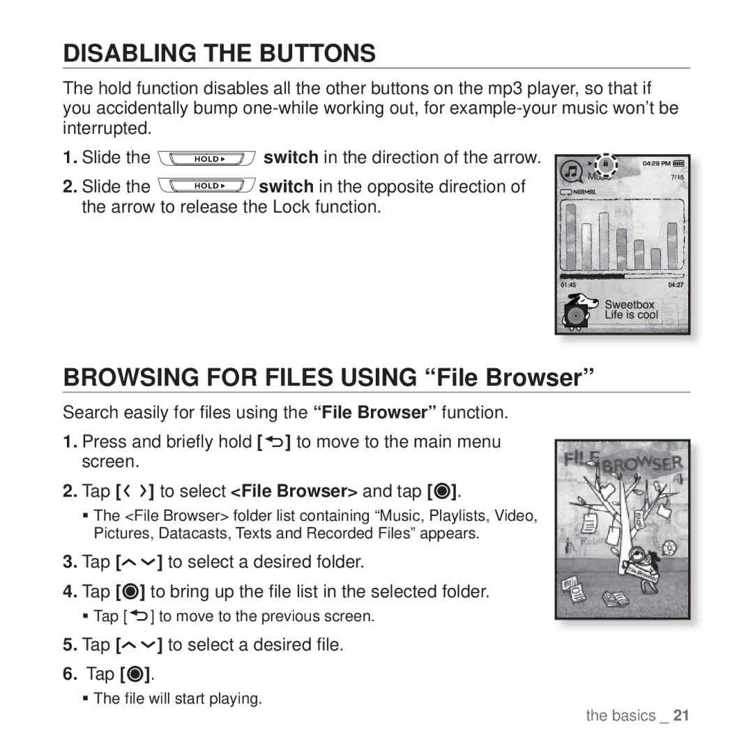 Samsung YP-T10 user manual Disabling the Buttons, Browsing for Files Using File Browser, Tap to select a desired ﬁle 