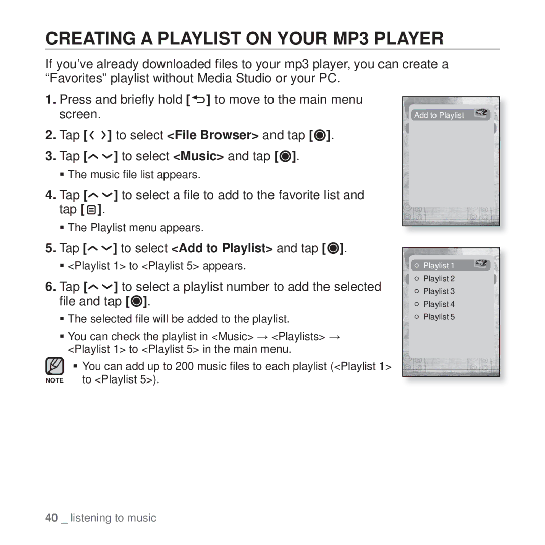 Samsung YP-T10 user manual Creating a Playlist on Your MP3 Player, Tap to select a ﬁle to add to the favorite list and tap 