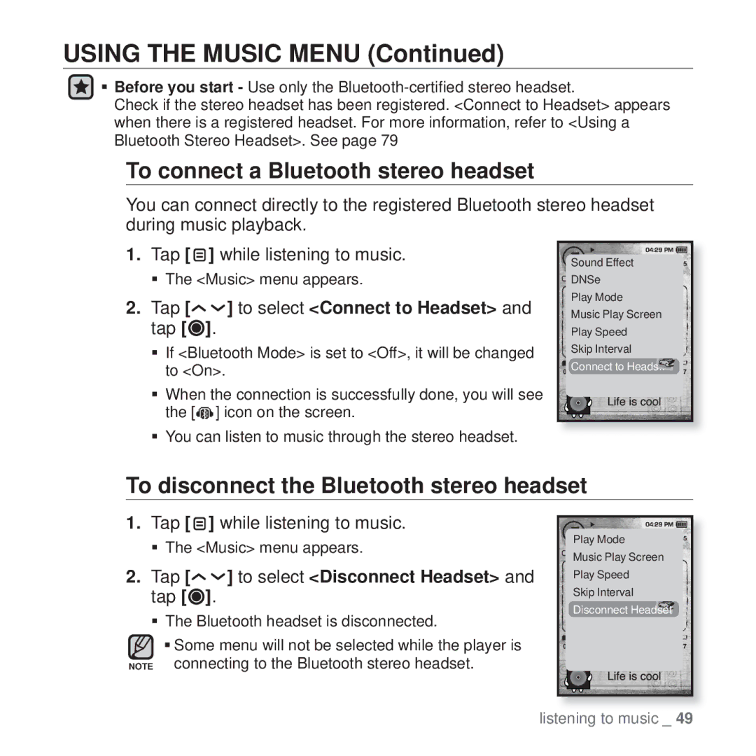 Samsung YP-T10 user manual To connect a Bluetooth stereo headset, To disconnect the Bluetooth stereo headset 