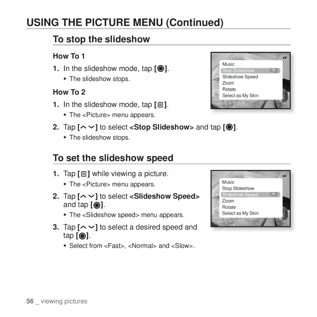 Samsung YP-T10 user manual Using the Picture Menu, To stop the slideshow, To set the slideshow speed 