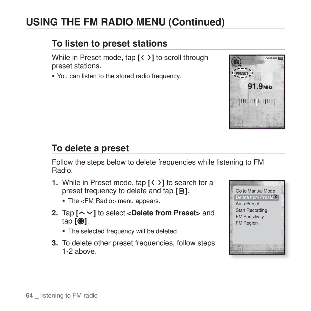 Samsung YP-T10 user manual To listen to preset stations, To delete a preset, Tap to select Delete from Preset and tap 