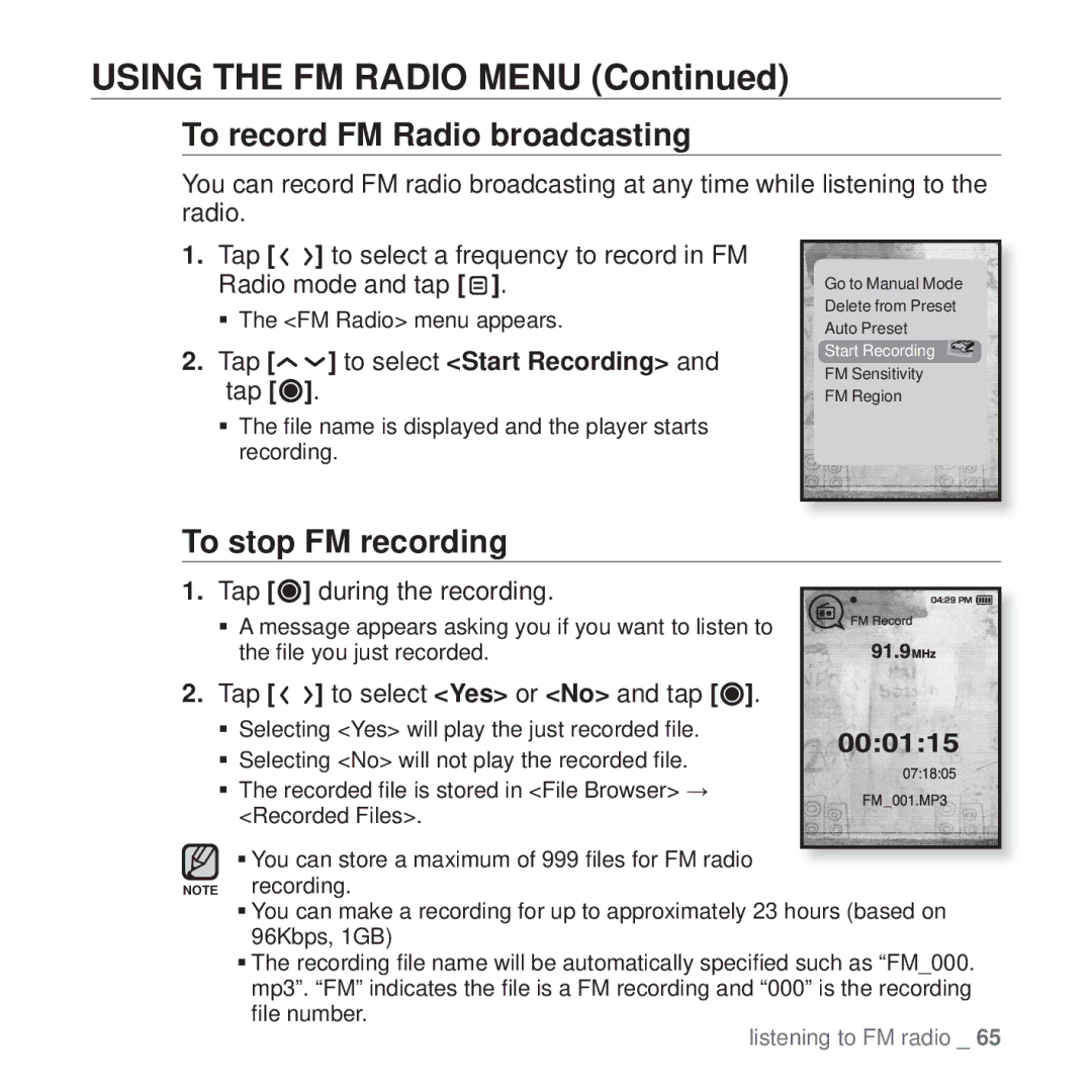 Samsung YP-T10 user manual To record FM Radio broadcasting, To stop FM recording, Tap to select Start Recording and tap 