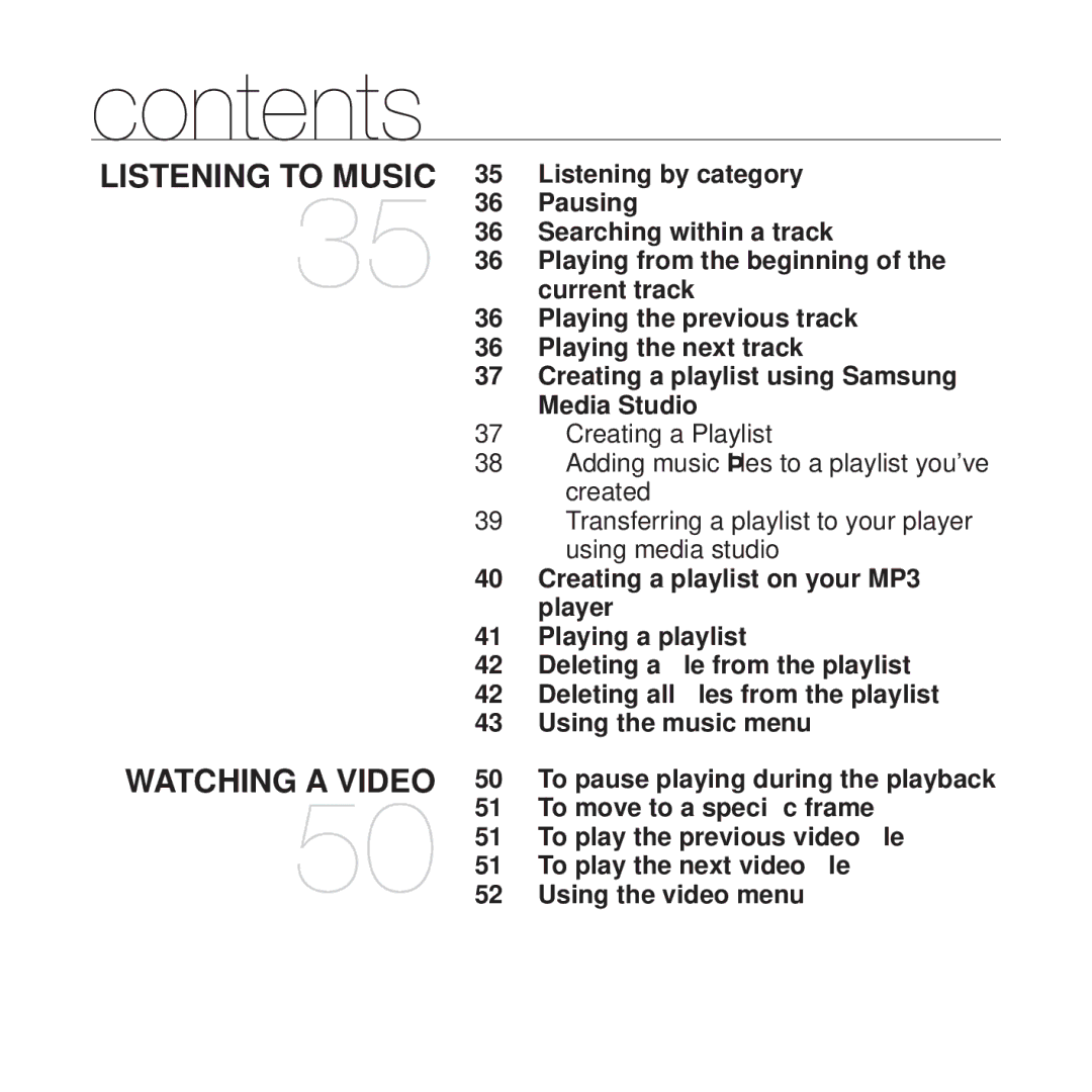 Samsung YP-T10 Listening by category, Pausing, Searching within a track, To move to a speciﬁc frame, Using the video menu 