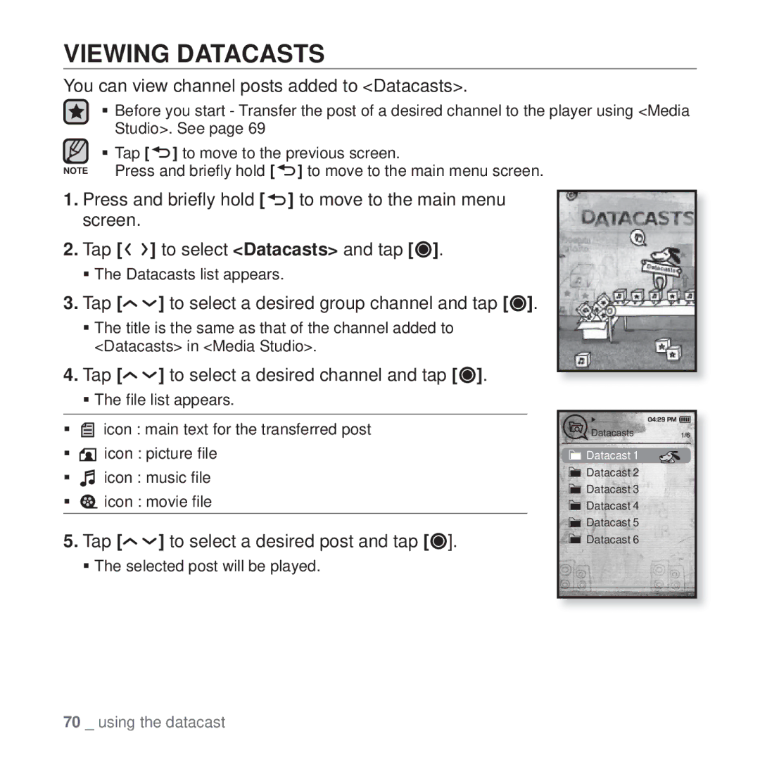 Samsung YP-T10 Viewing Datacasts, You can view channel posts added to Datacasts, Tap to select a desired channel and tap 