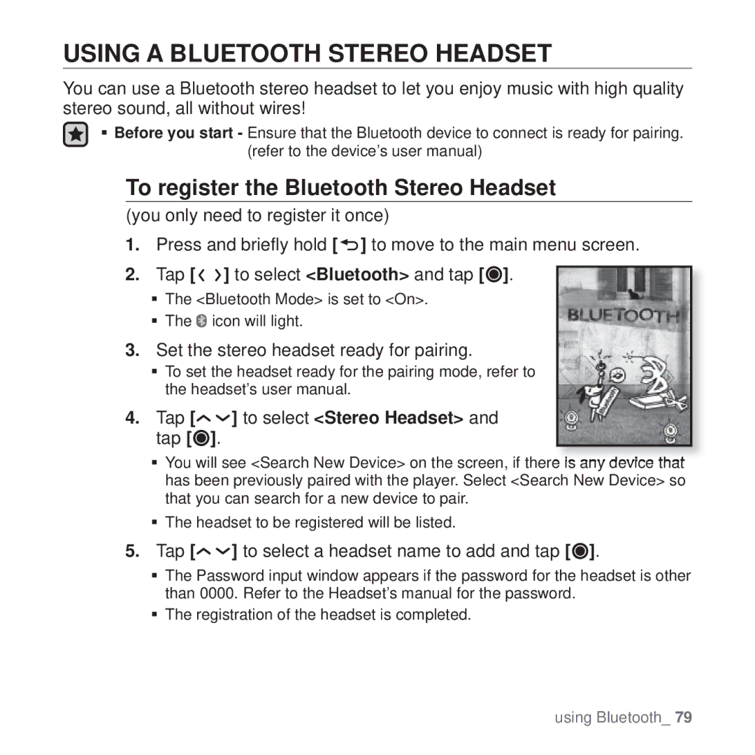 Samsung YP-T10 user manual Using a Bluetooth Stereo Headset, To register the Bluetooth Stereo Headset 