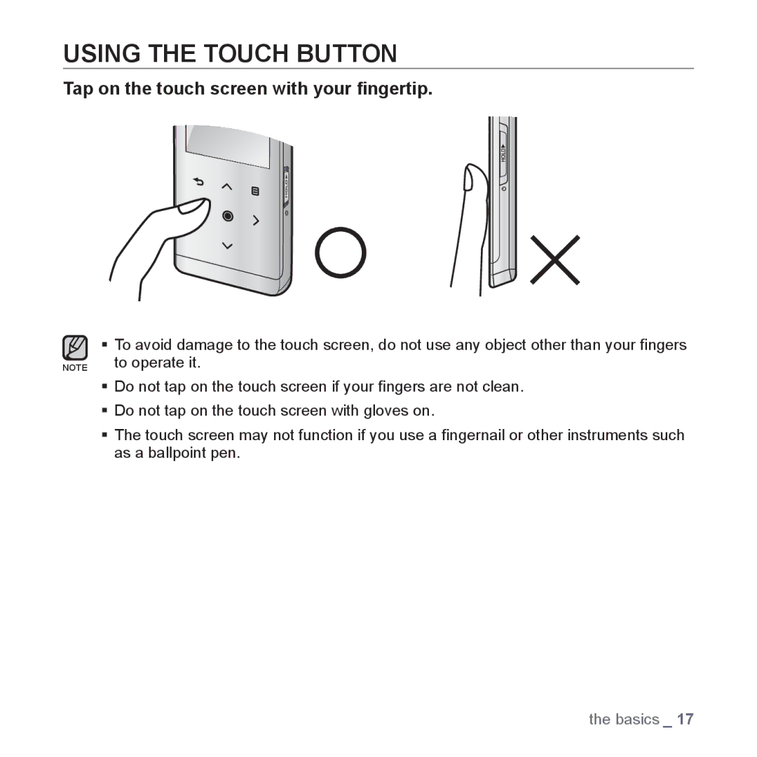 Samsung YP-T10QU/AAW, YP-T10AR/MEA, YP-T10AR/AAW manual Using the Touch Button, Tap on the touch screen with your ﬁngertip 