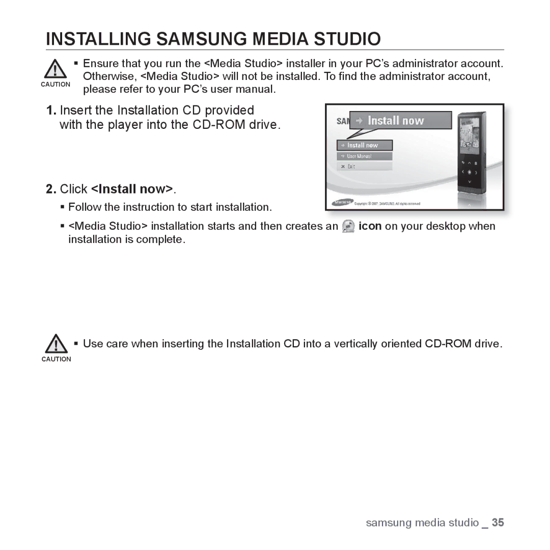 Samsung YP-T10AW/SUN, YP-T10AR/MEA, YP-T10AR/AAW, YP-T10AW/MEA manual Installing Samsung Media Studio, Click Install now 