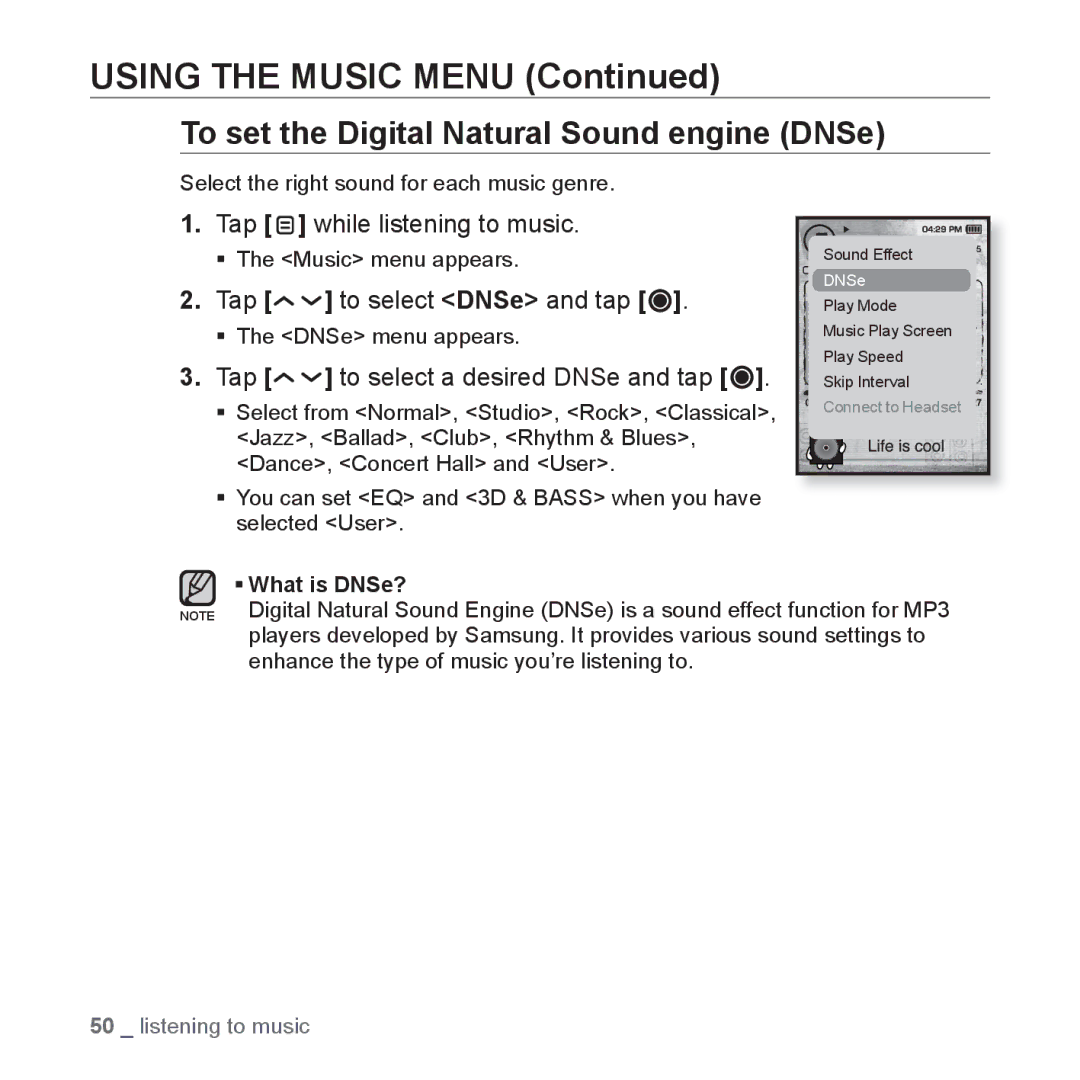 Samsung YP-T10AG/MEA manual Using the Music Menu, To set the Digital Natural Sound engine DNSe, Tap To select DNSe and tap 