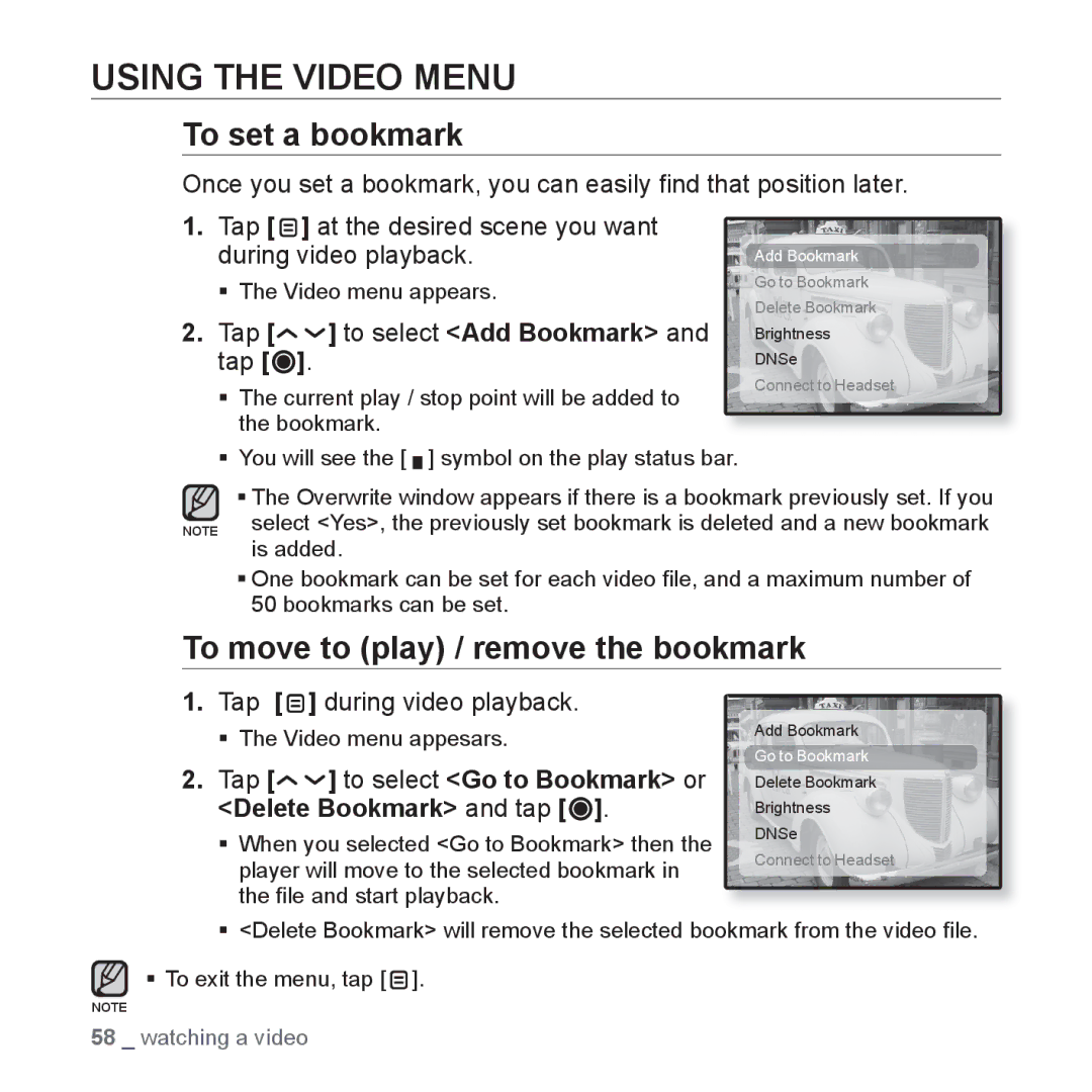 Samsung YP-T10QB/MEA, YP-T10AR/MEA manual Using the Video Menu, To set a bookmark, To move to play / remove the bookmark 