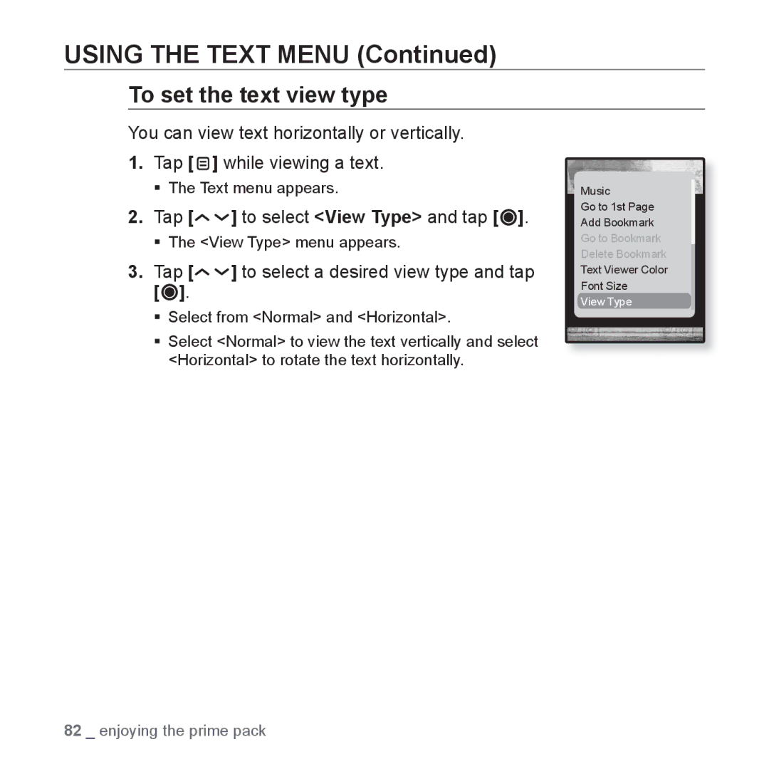 Samsung YP-T10QG/HAC To set the text view type, Tap to select View Type and tap, Tap to select a desired view type and tap 